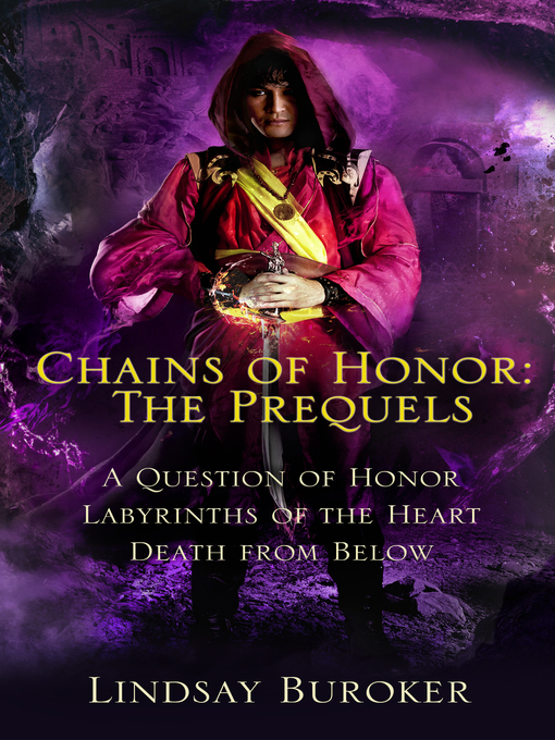 Title details for The Chains of Honor Prequels by Lindsay Buroker - Available